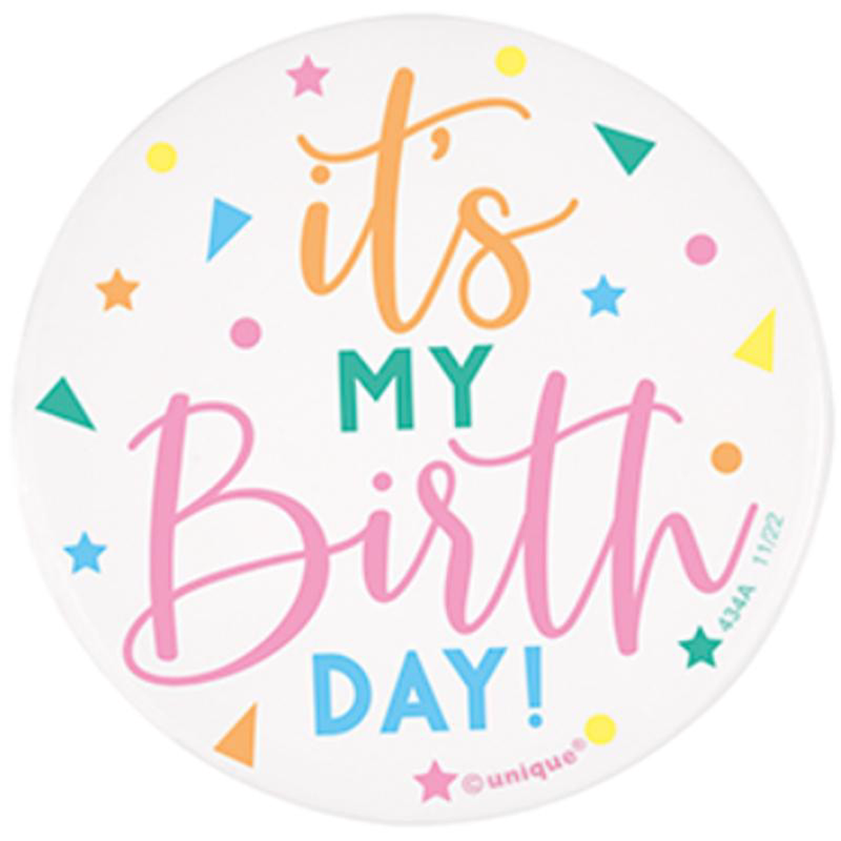 IT8217S MY BIRTHDAY BADGE