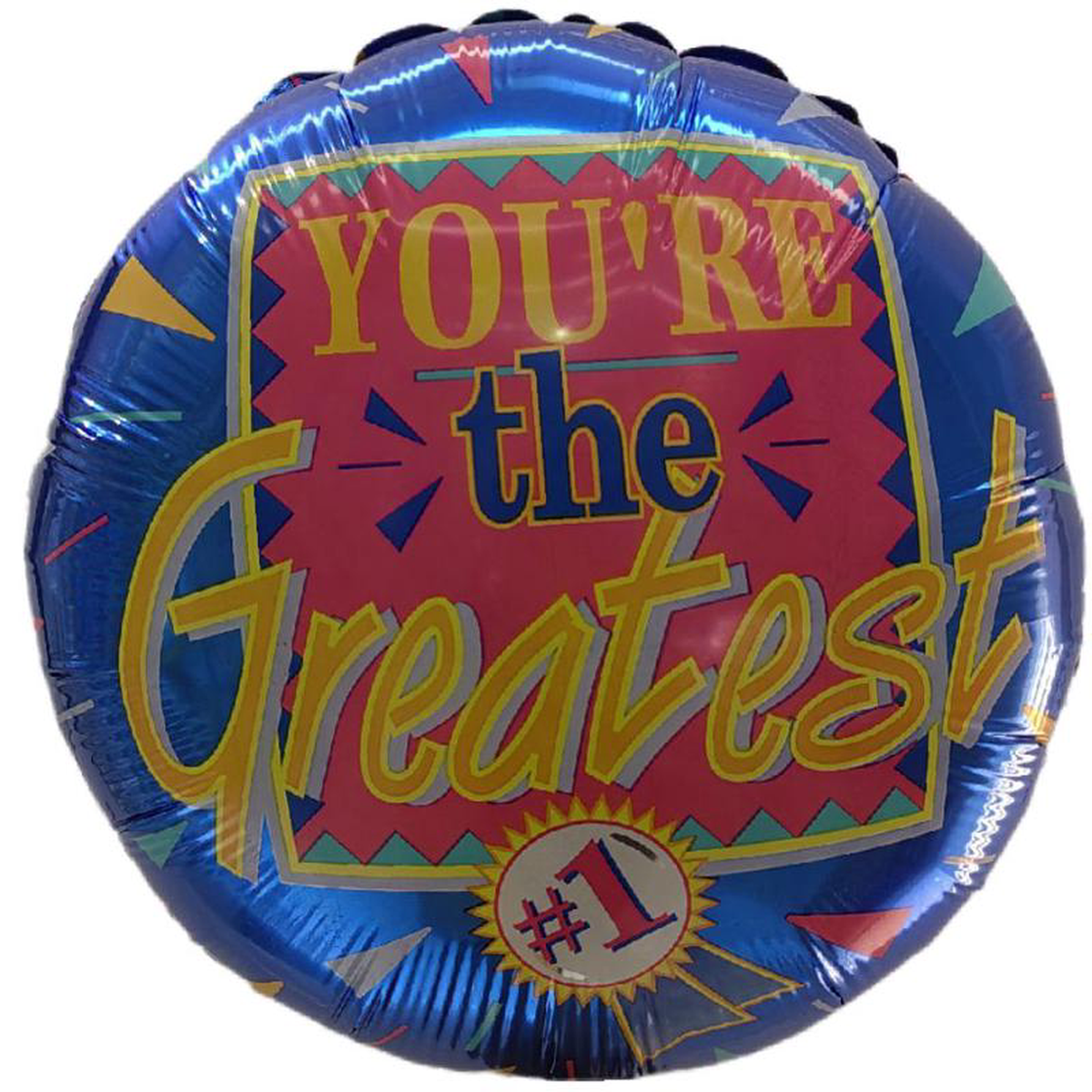 You8217re The Greatest Balloon 18 inch 8211 86