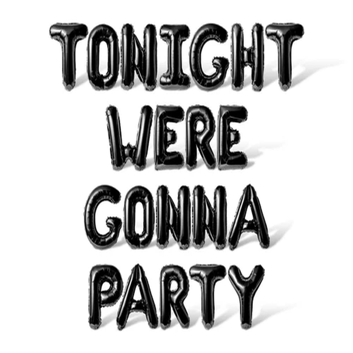 TONIGHT WERE GONNA PARTY Letter Balloon Banner - Bachelorette Party Decorations