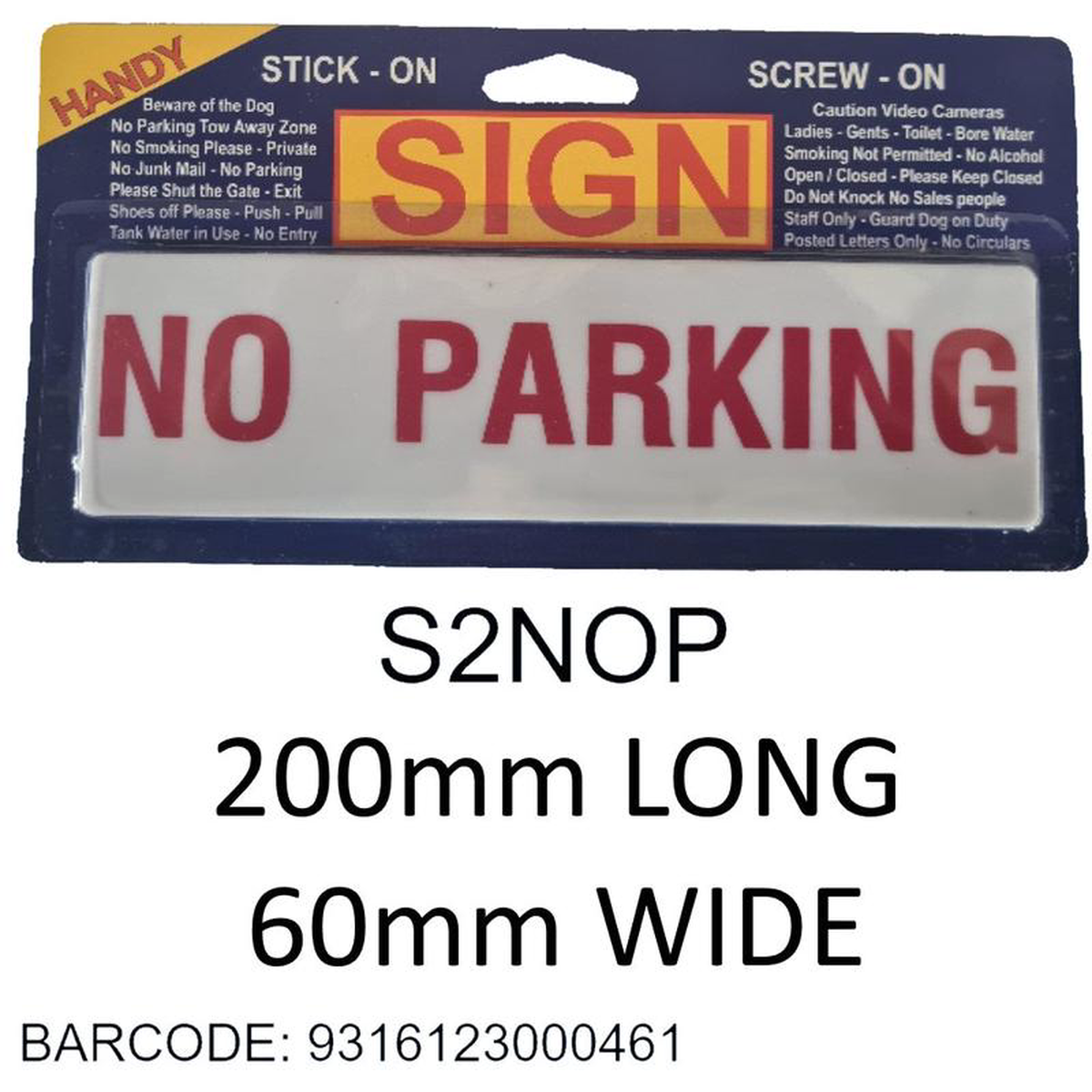 SIGNS MEDIUM NO PARKING