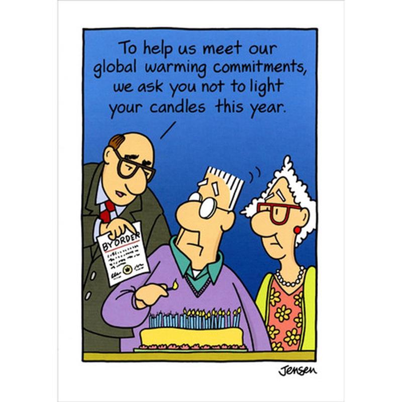 Global Warming Commitments Funny / Humorous Birthday Card