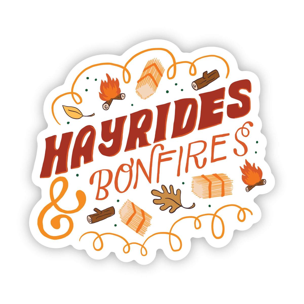 "Hayride & Bonfires" Sticker