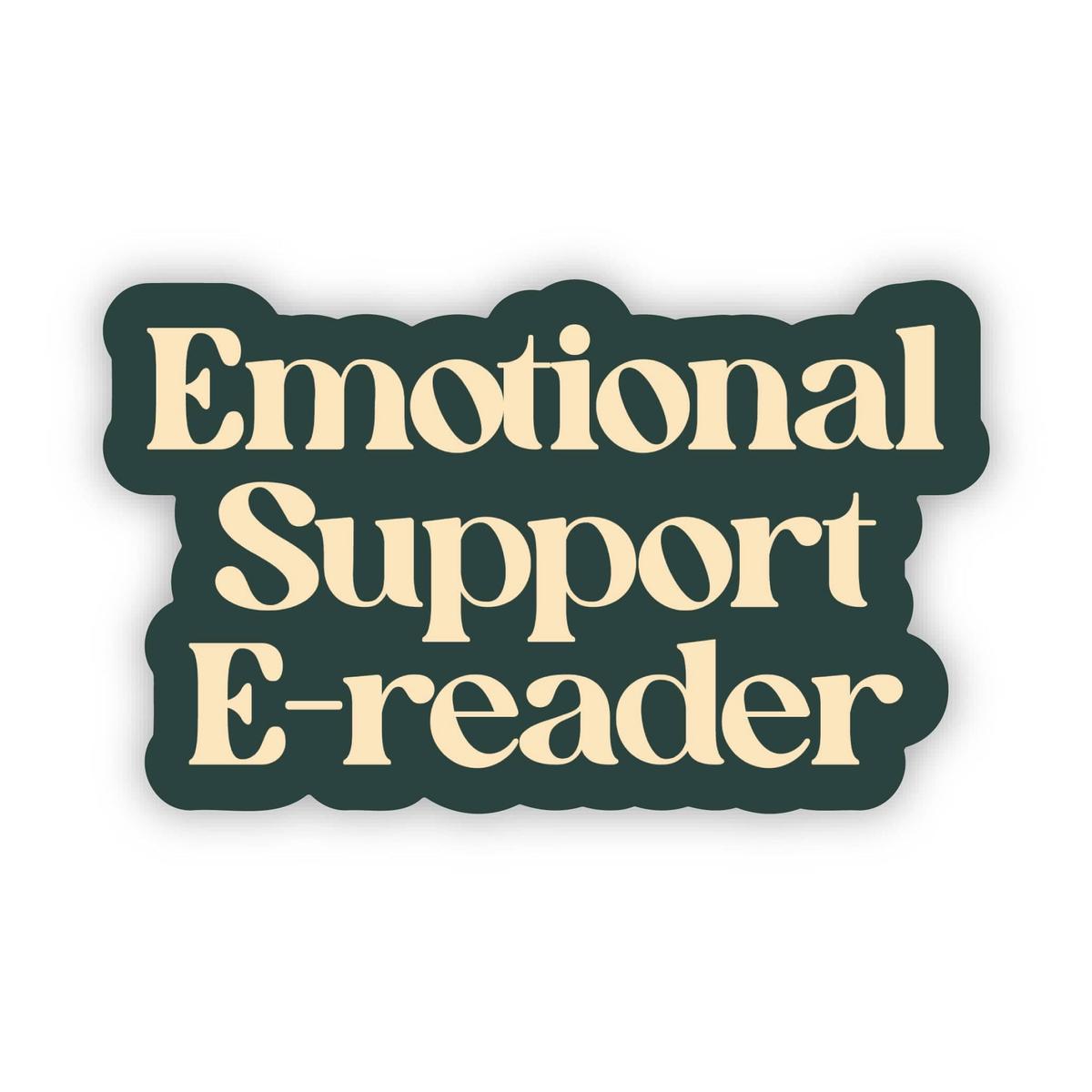 Emotional Support E-Reader Sticker