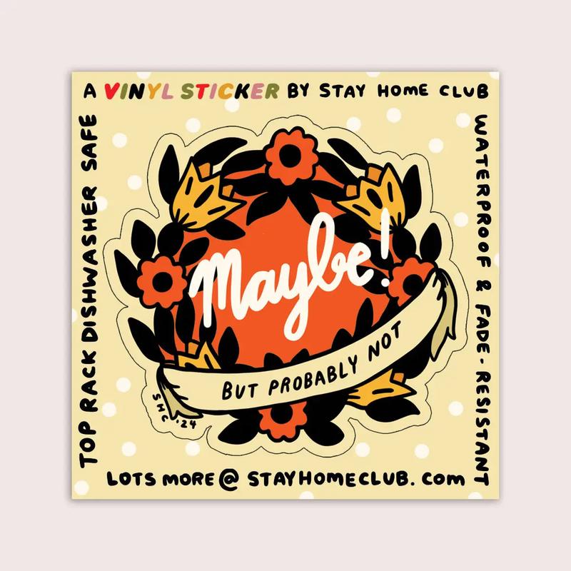 Sticker - Maybe