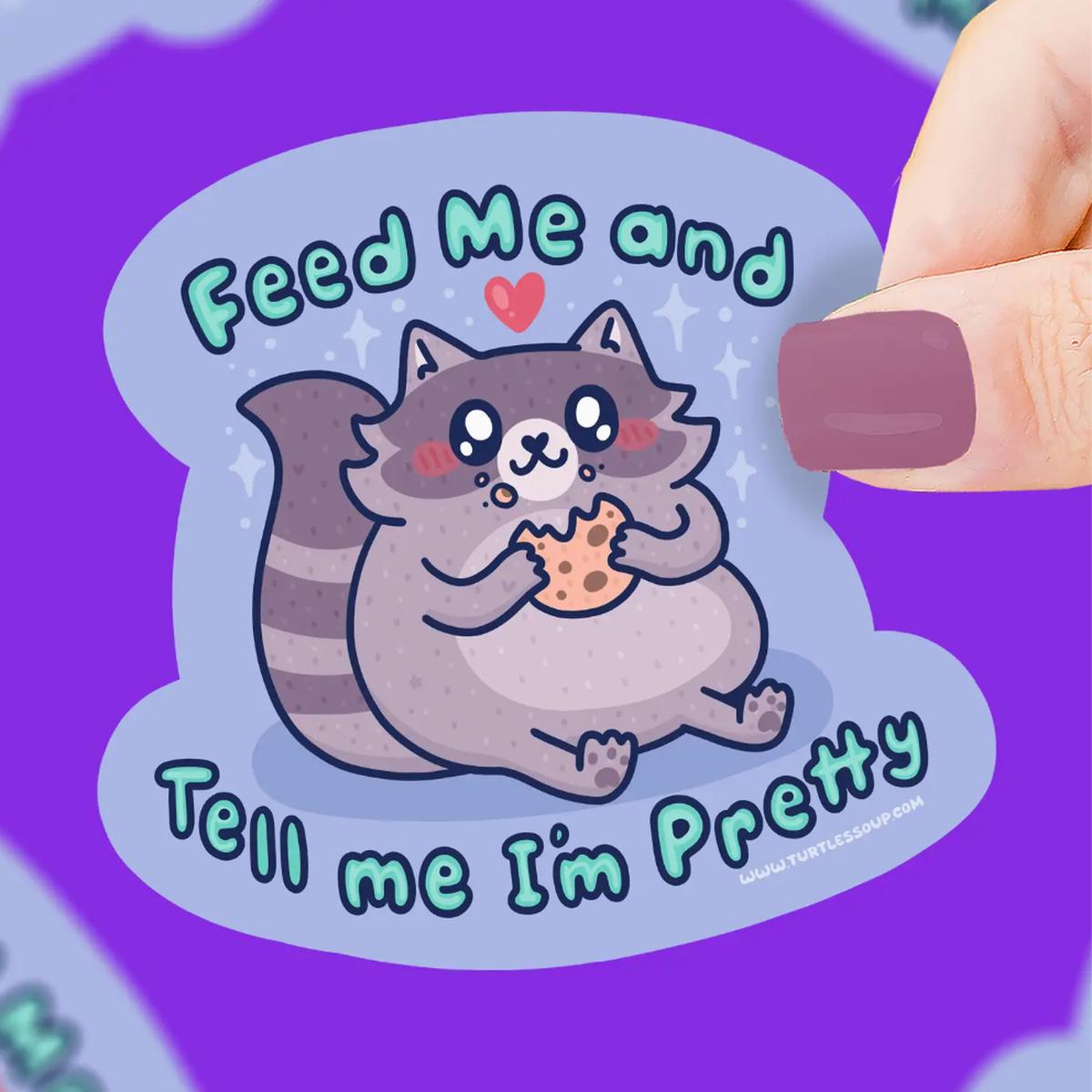 Feed Me Sticker