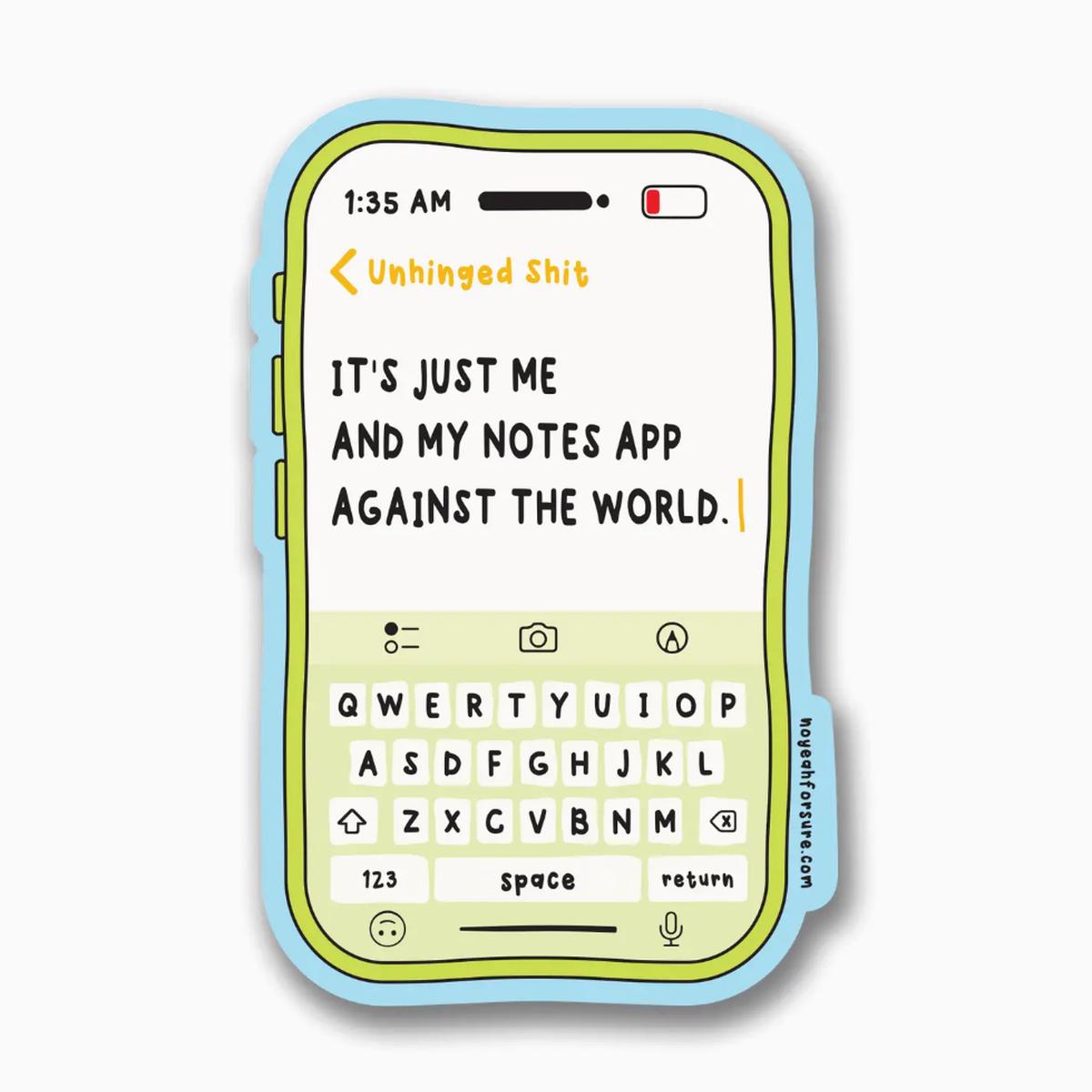 Me and My Notes App Sticker