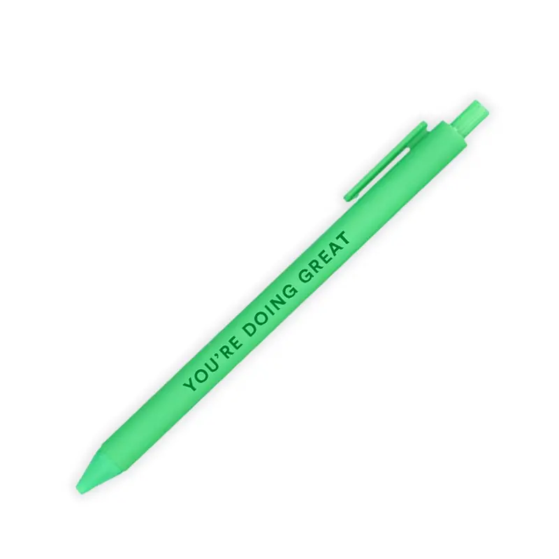 You're Doing Great Pen