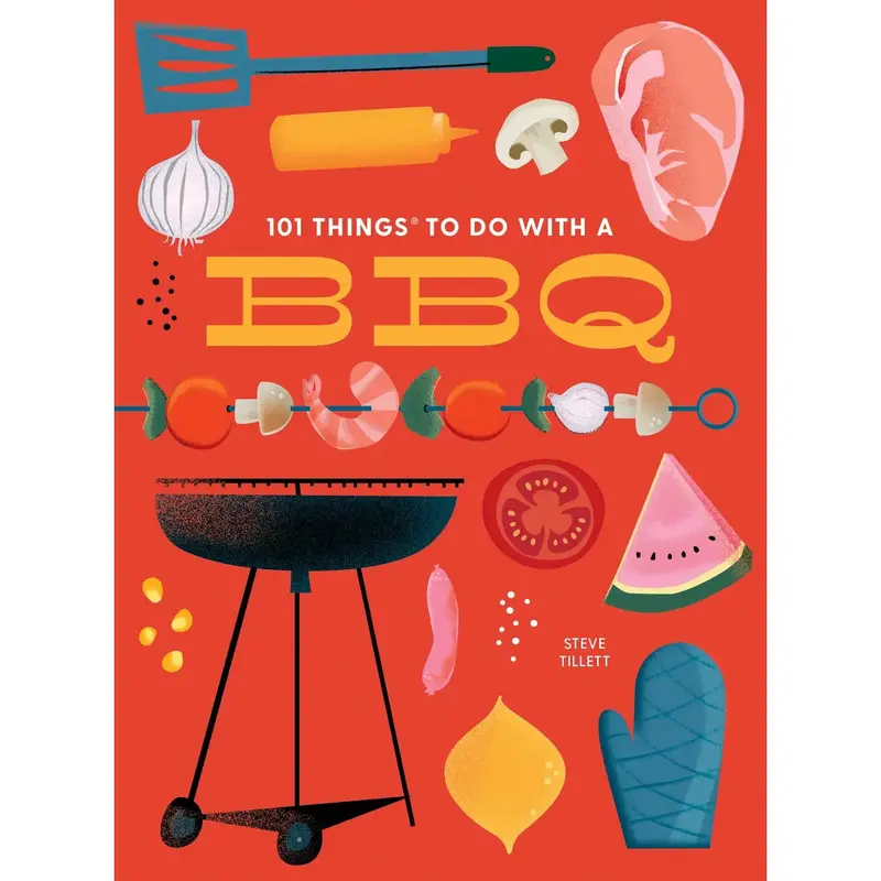 101 Things To Do with A BBQ Book