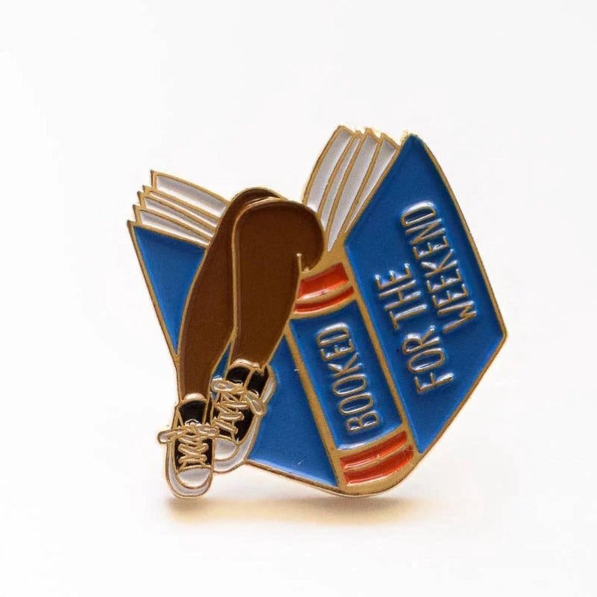 Enamel Pin - Booked for the Weekend