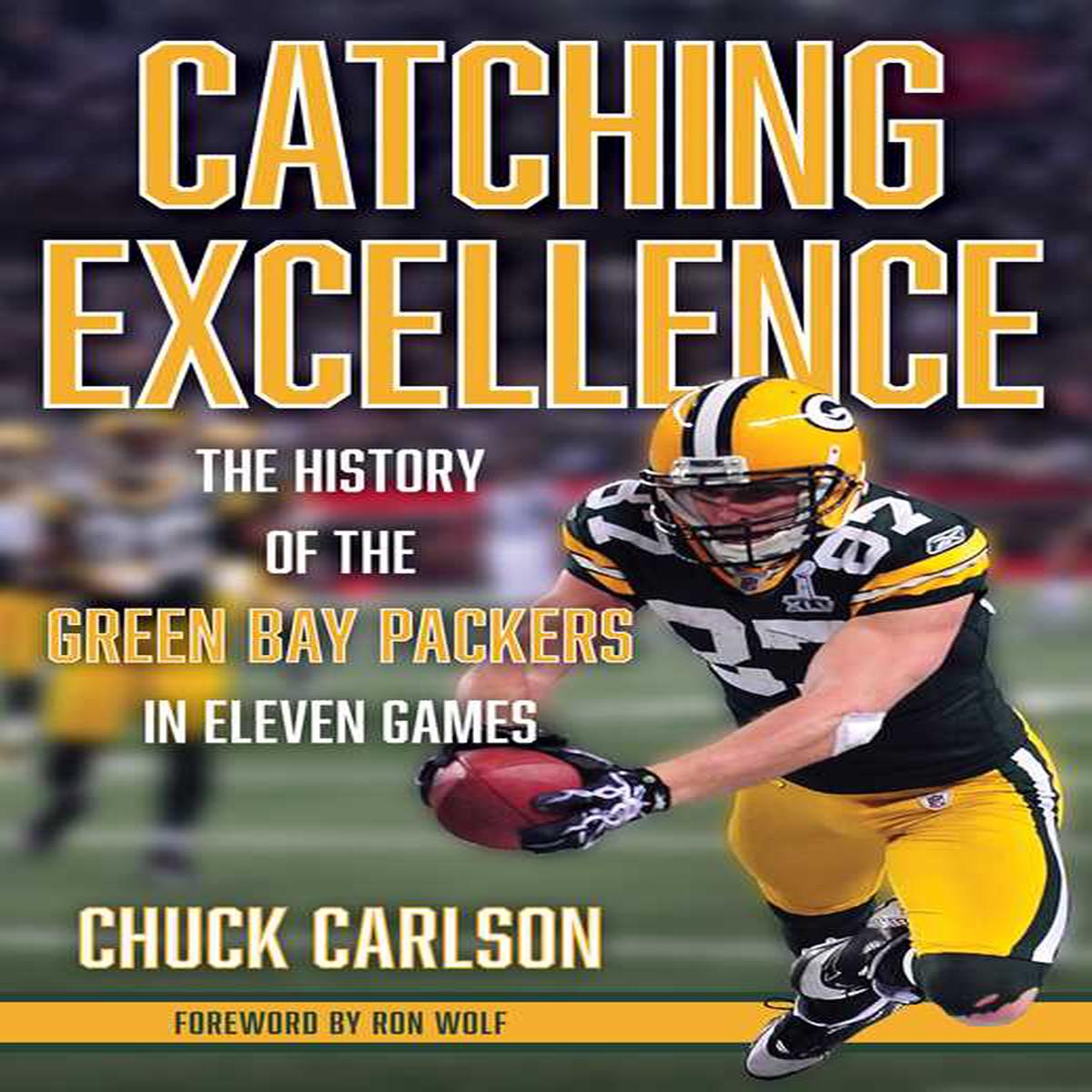 Catching Excellence by Chuck Carlson