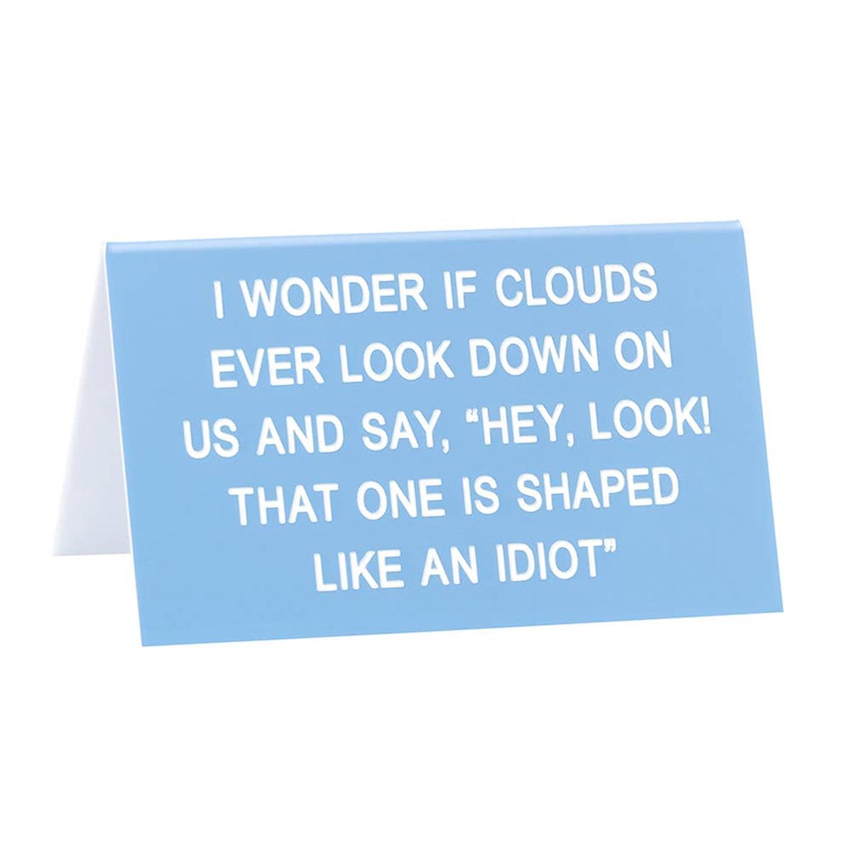 Clouds Large Sign