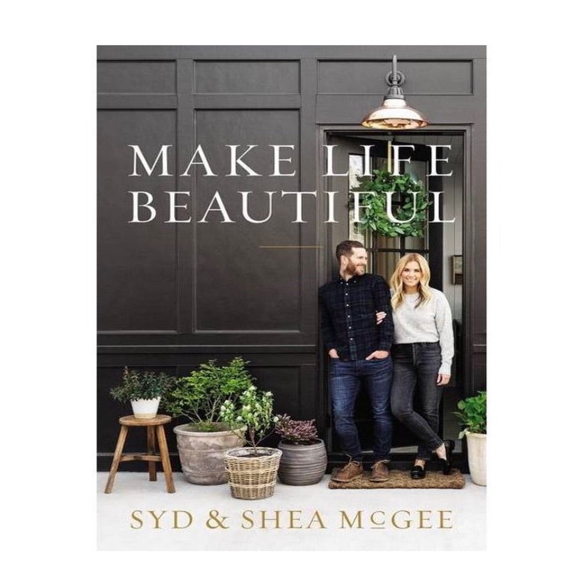 Make Life Beautiful