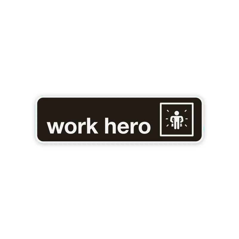 Work Hero Sticker