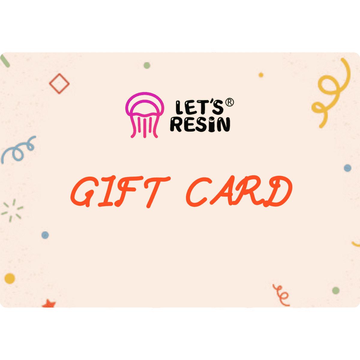 LETS RESIN E-Gift Card